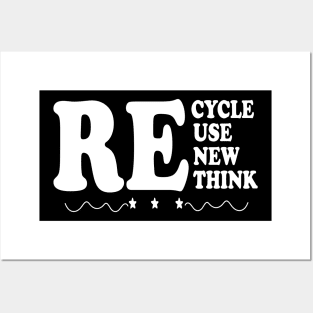 Recycle Reuse Renew Rethink Posters and Art